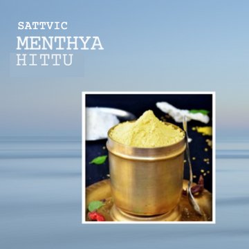 Menthya Hittu | Sattvic Spice Mix - bhrsa